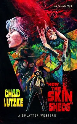 E-Book (epub) How The Skin Sheds von Chad Lutzke