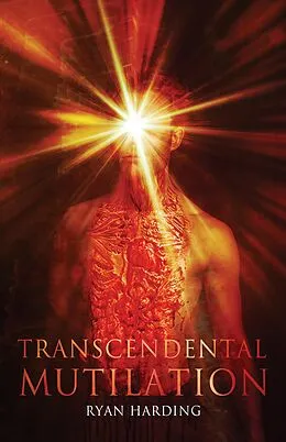 E-Book (epub) Transcendental Mutilation von Ryan Harding
