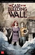 E-Book (pdf) Case of the Bleeding Wall von Joe R. Lansdale, Kasey Lansdale