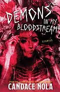 E-Book (epub) Demons In My Bloodstream von Candace Nola