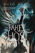 E-Book (epub) Fake Ghost von Nuzo Onoh
