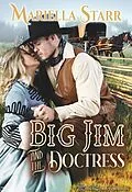 E-Book (epub) Big Jim and the Doctress von Mariella Starr