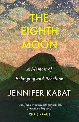 E-Book (epub) The Eighth Moon von Jennifer Kabat