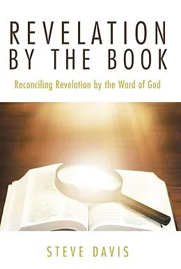 E-Book (epub) Revelation by the Book von Steve Davis