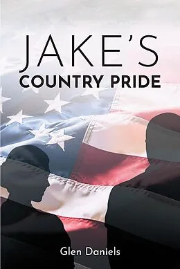 E-Book (epub) Jake's Country Pride von Glen Daniels