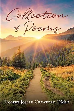 E-Book (epub) Collection of Poems von Robert Joseph Crawford DMin