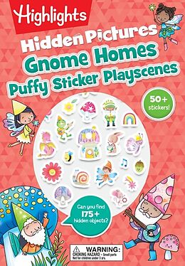 Couverture cartonnée Gnome Homes Hidden Pictures Puffy Sticker Playscenes de Highlights