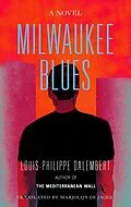 E-Book (epub) Milwaukee Blues von Louis-Philippe Dalembert