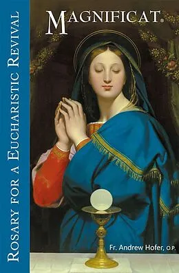 E-Book (epub) Rosary for a Eucharistic Revival von O. P. Andrew Hofer