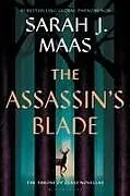 Kartonierter Einband The Assassin's Blade von Sarah J Maas