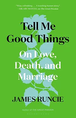 E-Book (epub) Tell Me Good Things von James Runcie
