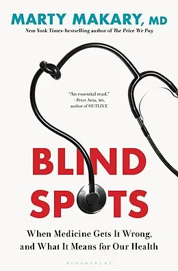 E-Book (epub) Blind Spots von Marty Makary