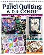 Couverture cartonnée The Panel Quilting Workshop de Stephanie Soebbing