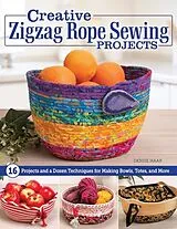 Kartonierter Einband (Kt) Creative Zigzag Rope Sewing Projects von Denise Haar