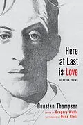 E-Book (epub) Here at Last is Love von Dunstan Thompson