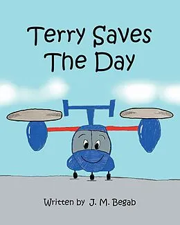 E-Book (epub) Terry Saves The Day von J. M. Begab