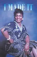 E-Book (epub) I Made It von Exie L. Smith
