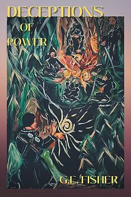 E-Book (epub) Deceptions of Power von G. E. Fisher