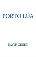 E-Book (epub) Porto Lúa von David Green