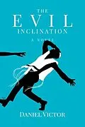 E-Book (epub) The Evil Inclination von Daniel Victor