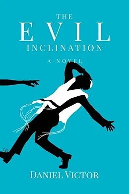 E-Book (epub) The Evil Inclination von Daniel Victor