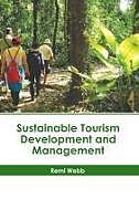 Livre Relié Sustainable Tourism Development and Management de 