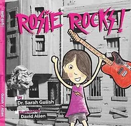 E-Book (epub) Rosie Rocks von Sarah Gulish