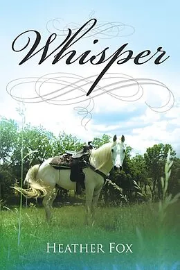 E-Book (epub) Whisper von Heather Fox