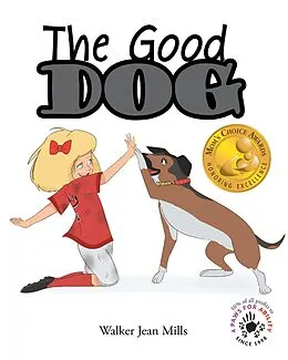 E-Book (epub) The Good Dog von Walker Jean Mills