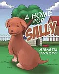 E-Book (epub) A Home for Sally von Stenetta Anthony