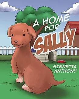 E-Book (epub) A Home for Sally von Stenetta Anthony