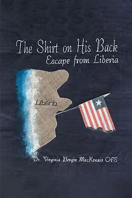 E-Book (epub) The Shirt on His Back von Virginia Bergin MacKenzie OFS