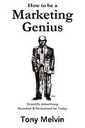 E-Book (epub) How to be a Marketing Genius von Tony Melvin