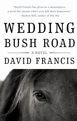 Kartonierter Einband Wedding Bush Road von David Francis