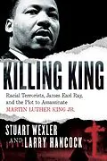 E-Book (epub) Killing King von Stuart Wexler, Larry Hancock