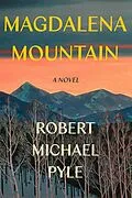 E-Book (epub) Magdalena Mountain von Robert Michael Pyle