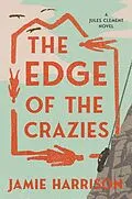 E-Book (epub) The Edge of the Crazies von Jamie Harrison