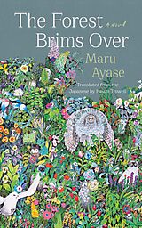 eBook (epub) The Forest Brims Over de Maru Ayase