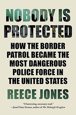 Couverture cartonnée Nobody is Protected de Jones Reece