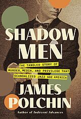 eBook (epub) Shadow Men de James Polchin