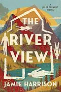 E-Book (epub) The River View von Jamie Harrison