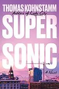 E-Book (epub) Supersonic von Thomas Kohnstamm