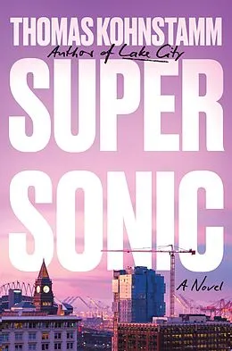E-Book (epub) Supersonic von Thomas Kohnstamm