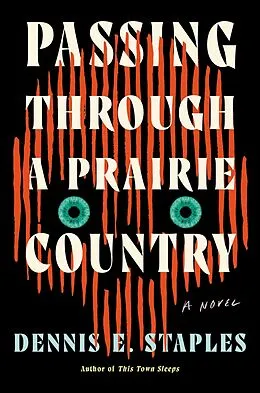 E-Book (epub) Passing Through a Prairie Country von Dennis E. Staples
