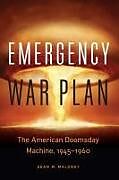 Livre Relié Emergency War Plan de Sean M Maloney