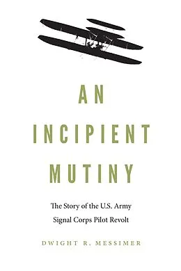 E-Book (pdf) Incipient Mutiny von Dwight R. Messimer