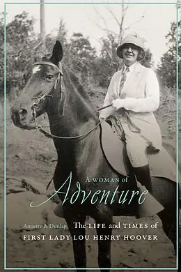 E-Book (epub) Woman of Adventure von Annette B. Dunlap