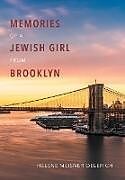 Fester Einband Memories of a Jewish Girl from Brooklyn von Helene Meisner Oelerich