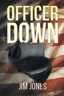 E-Book (epub) Officer Down von Jim Jones