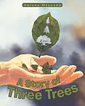 E-Book (epub) A Story of Three Trees von Ariana Delgado